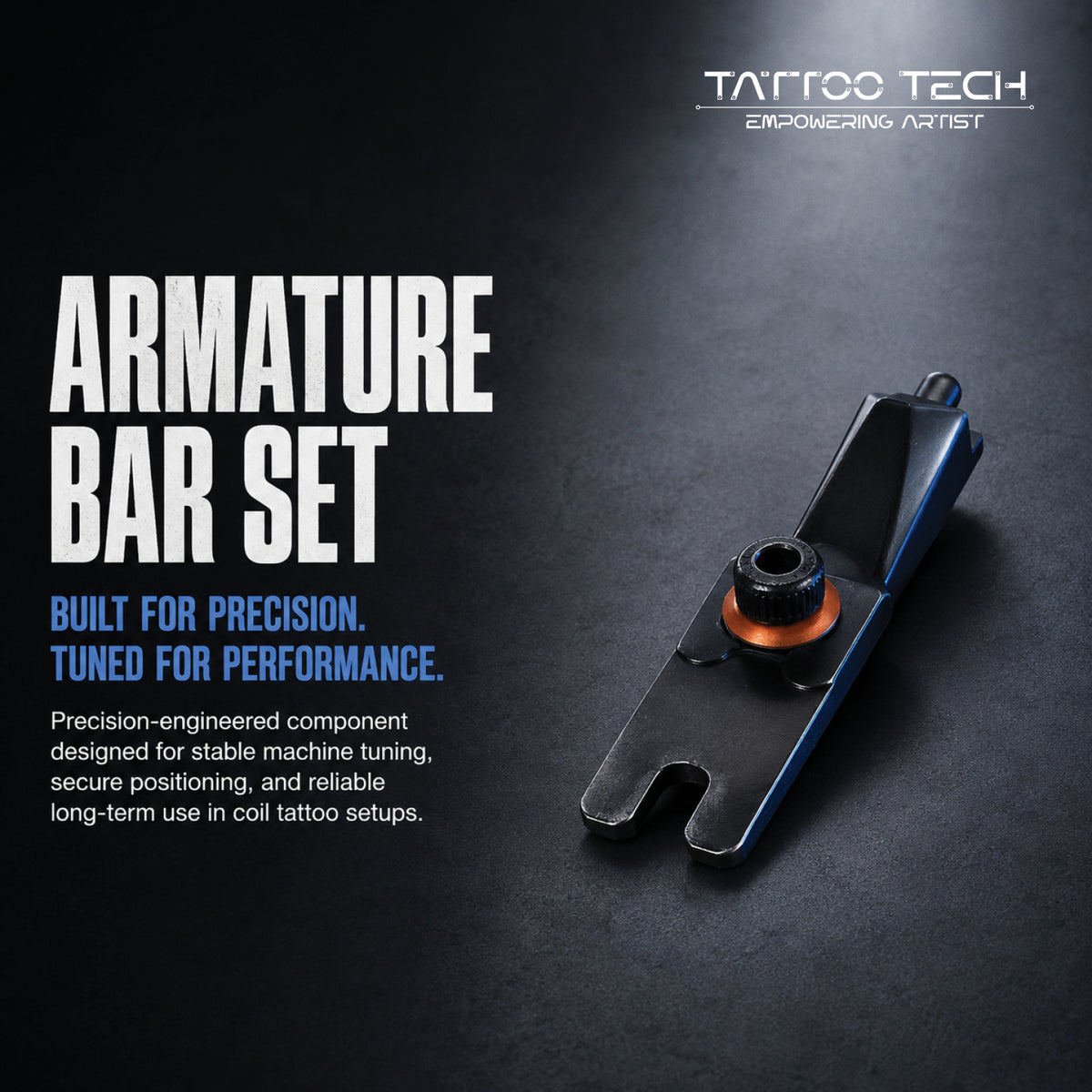 Armature Bar Set -  Liner/Shader