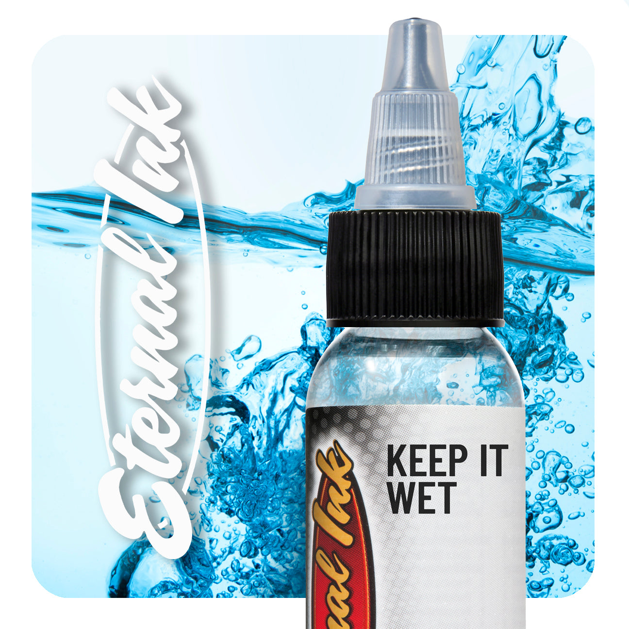 Eternal_Ink_Keep it wet 